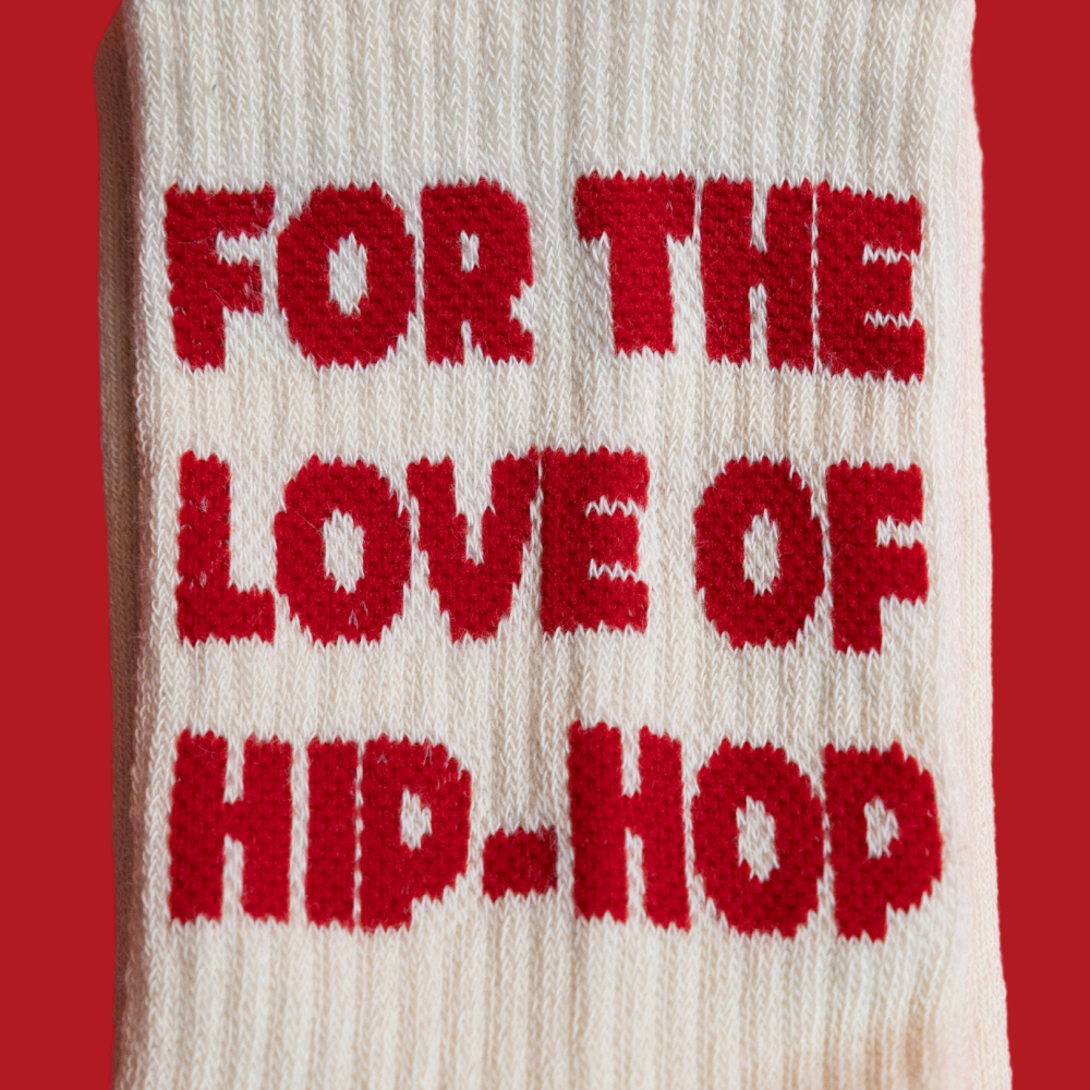 For The Love Of Hip-Hop Socks