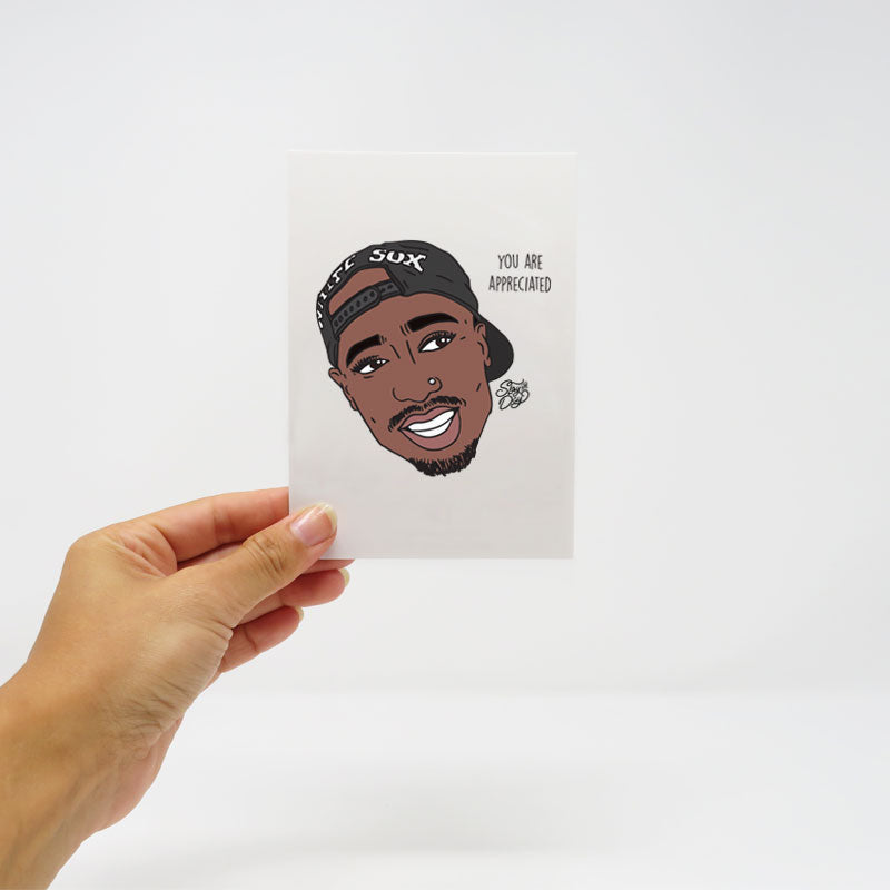 Tupac | You are appreciated - postcard